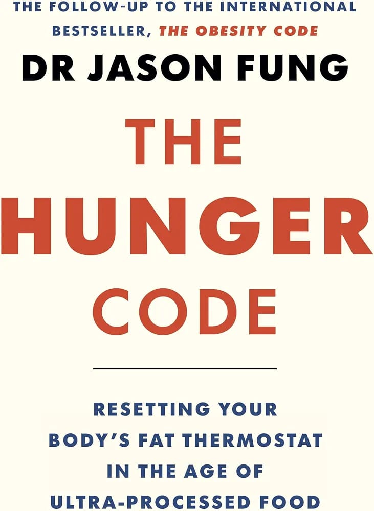 The Hunger Code by Dr Jason Fung